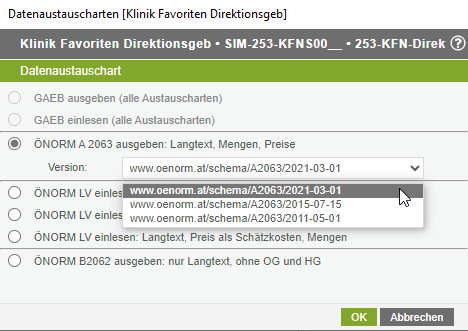 Auswahl der ÖNORM-Versionen zur A 2063